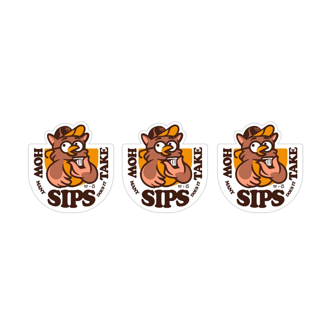 How Many Sips Sticker