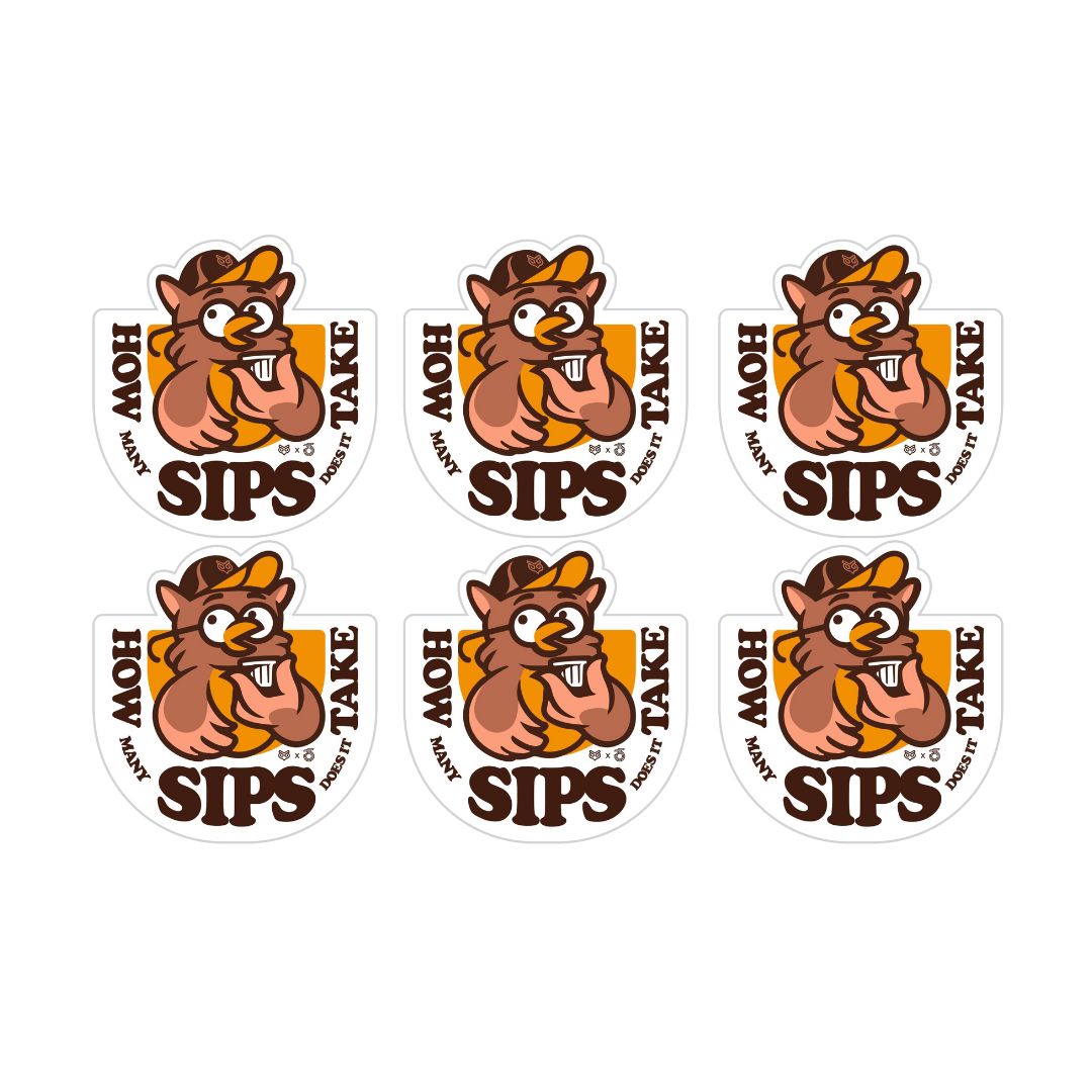 How Many Sips Sticker