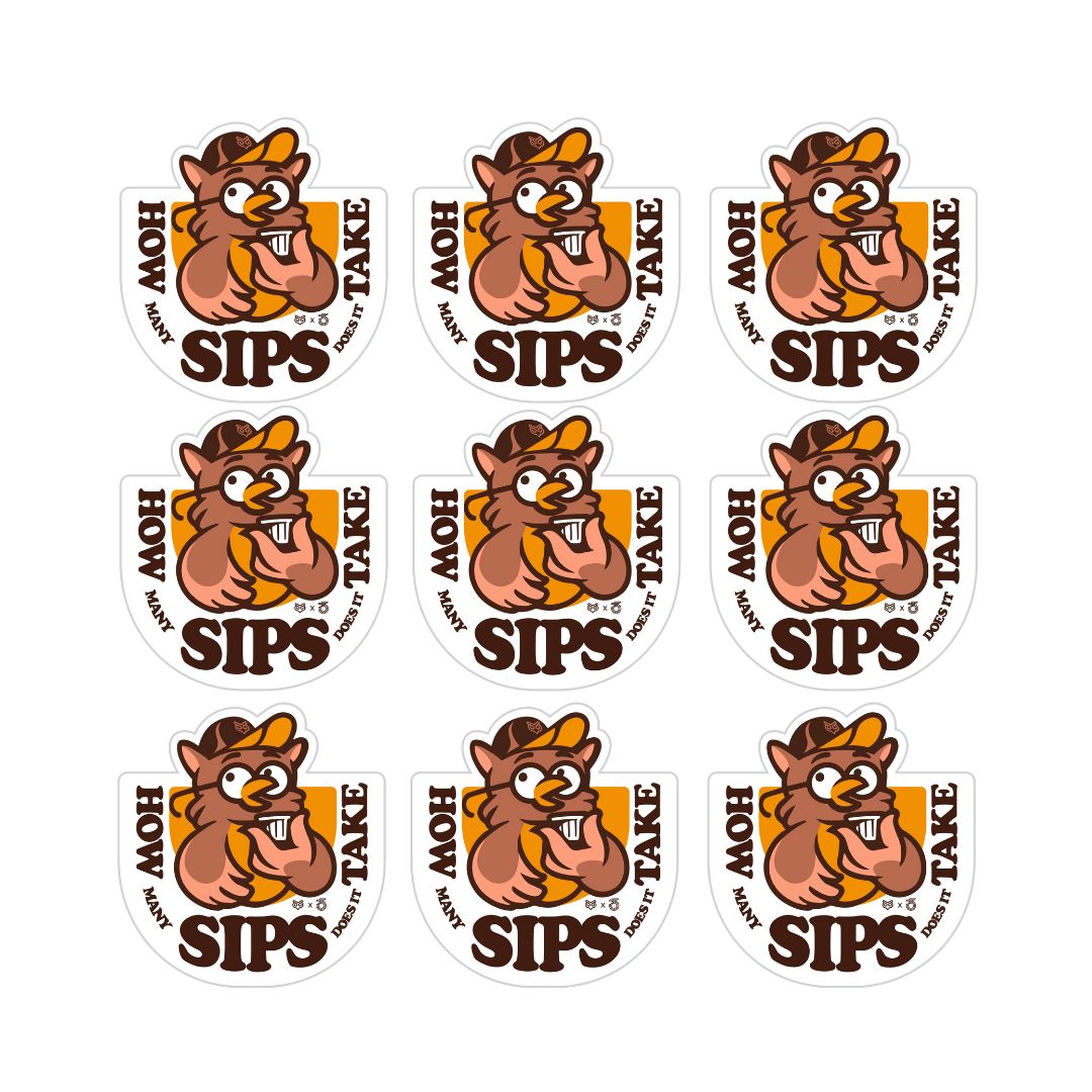 How Many Sips Sticker